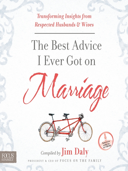 Title details for The Best Advice I Ever Got on Marriage by Jim Daly - Wait list